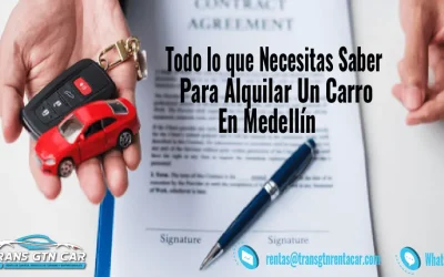 Condiciones para alquiler de carro en medellin